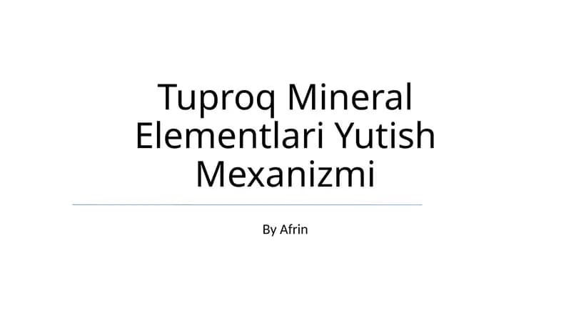 Tuproq Mineral Elementlari Yutish Mexanizmi