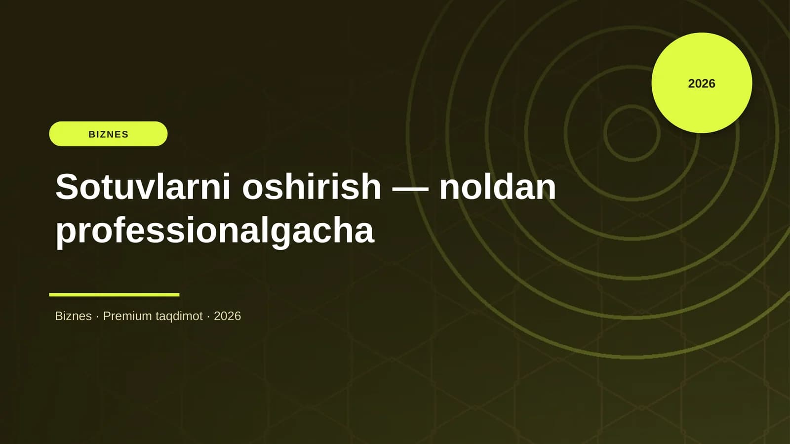 Sotuvlarni oshirish — noldan professionalgacha