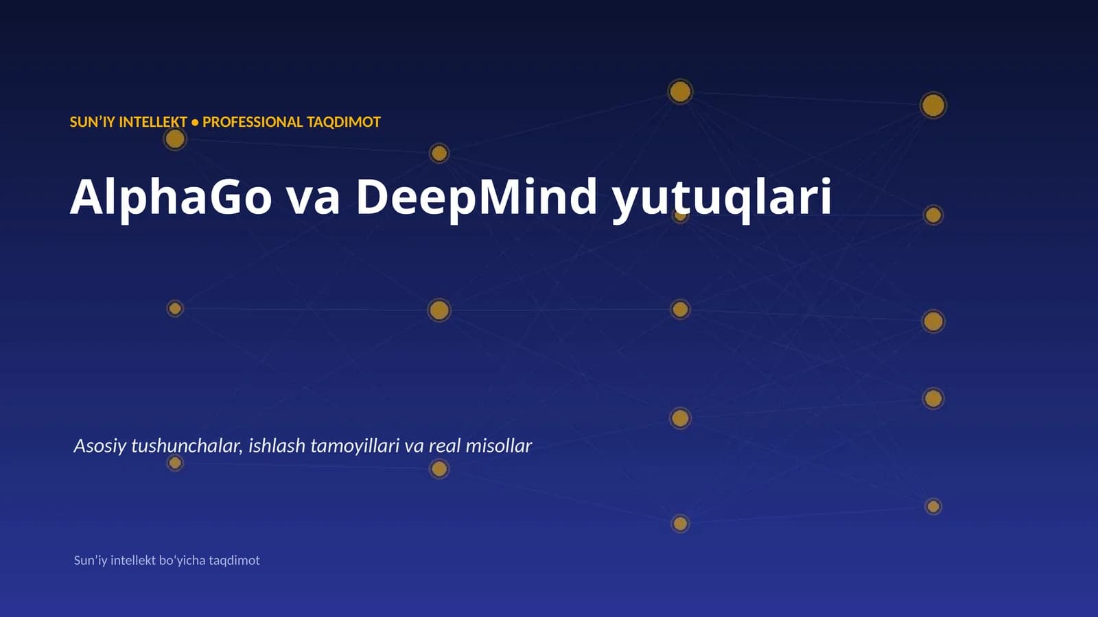 SUNʼIY INTELLEKT • PROFESSIONAL TAQDIMOT