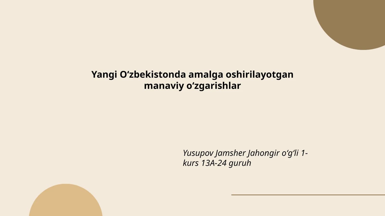 Yangi Oʻzbekistonda amalga oshirilayotgan manaviy oʻzgarishlar