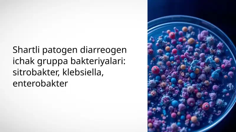 Shartli patogen diarreogen ichak gruppa bakteriyalari