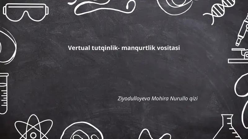 Vertual tutqinlik- manqurtlik vositasi