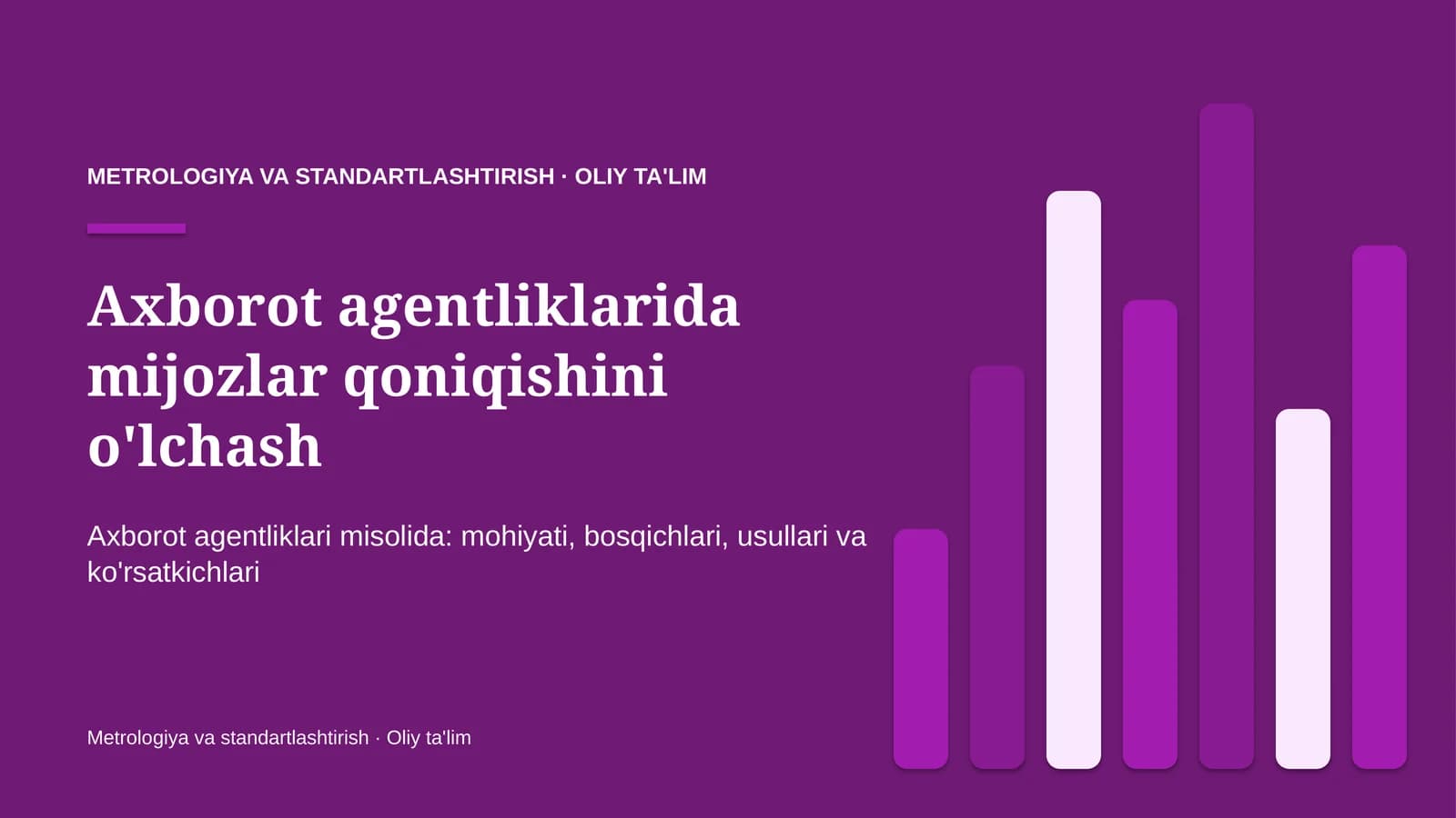 Axborot agentliklarida mijozlar qoniqishini o'lchash