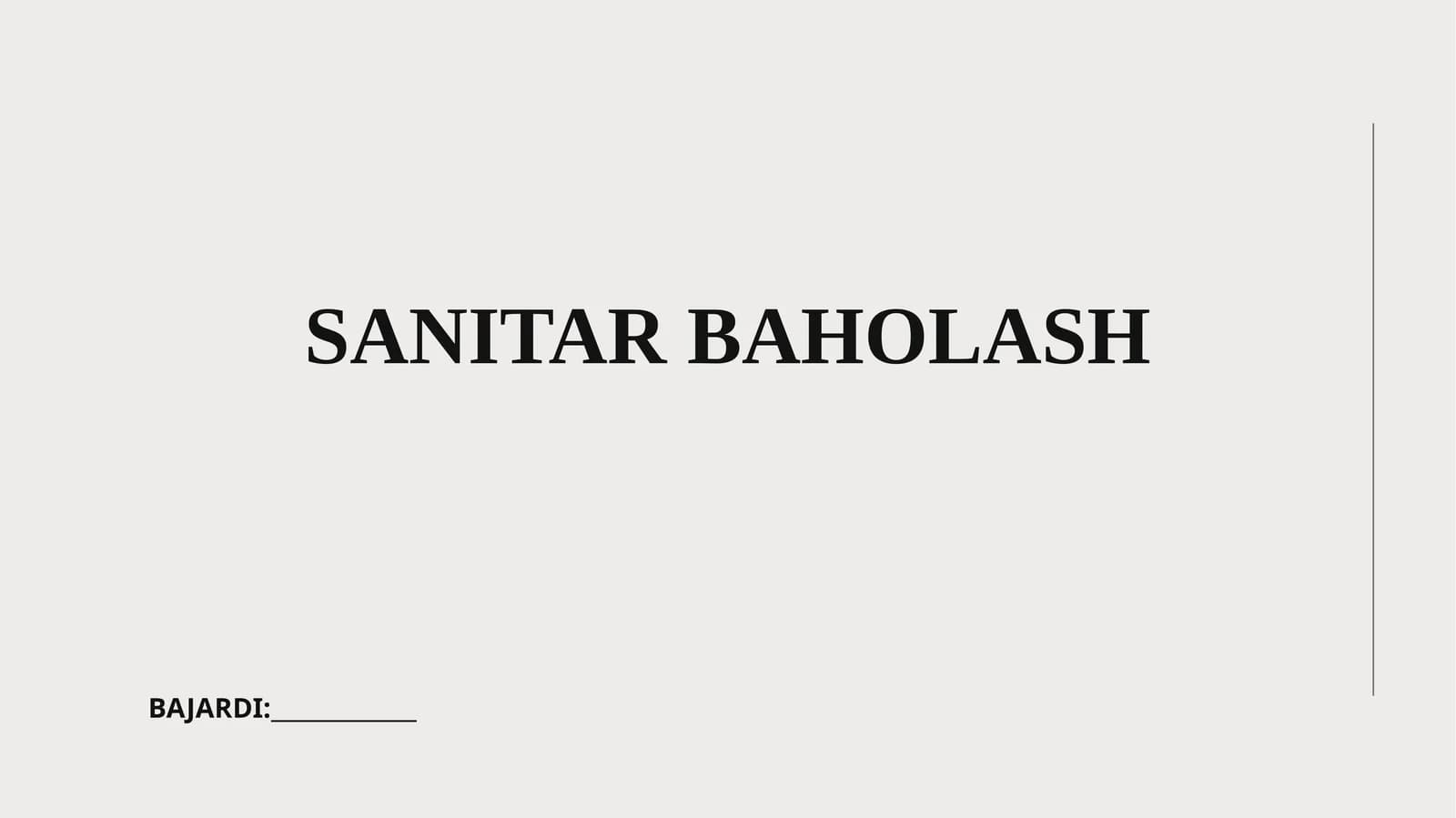 SANITAR BAHOLASH