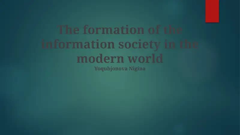 The formation of the information society in the modern world