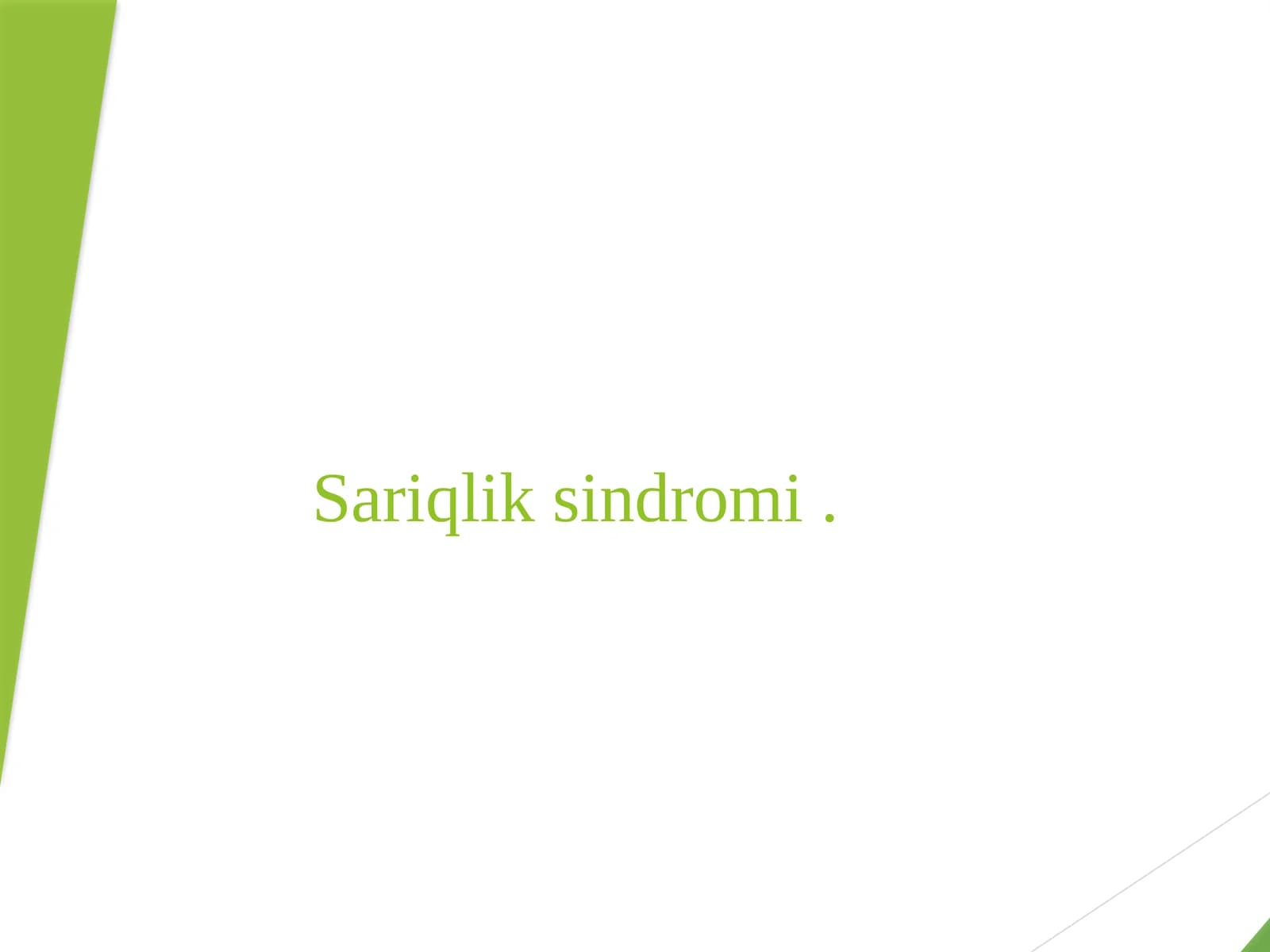Sariqlik sindromi