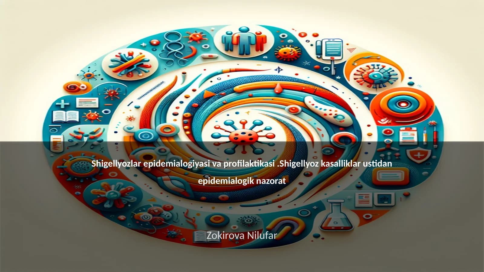 Shigellyozlar epidemialogiyasi va profilaktikasi