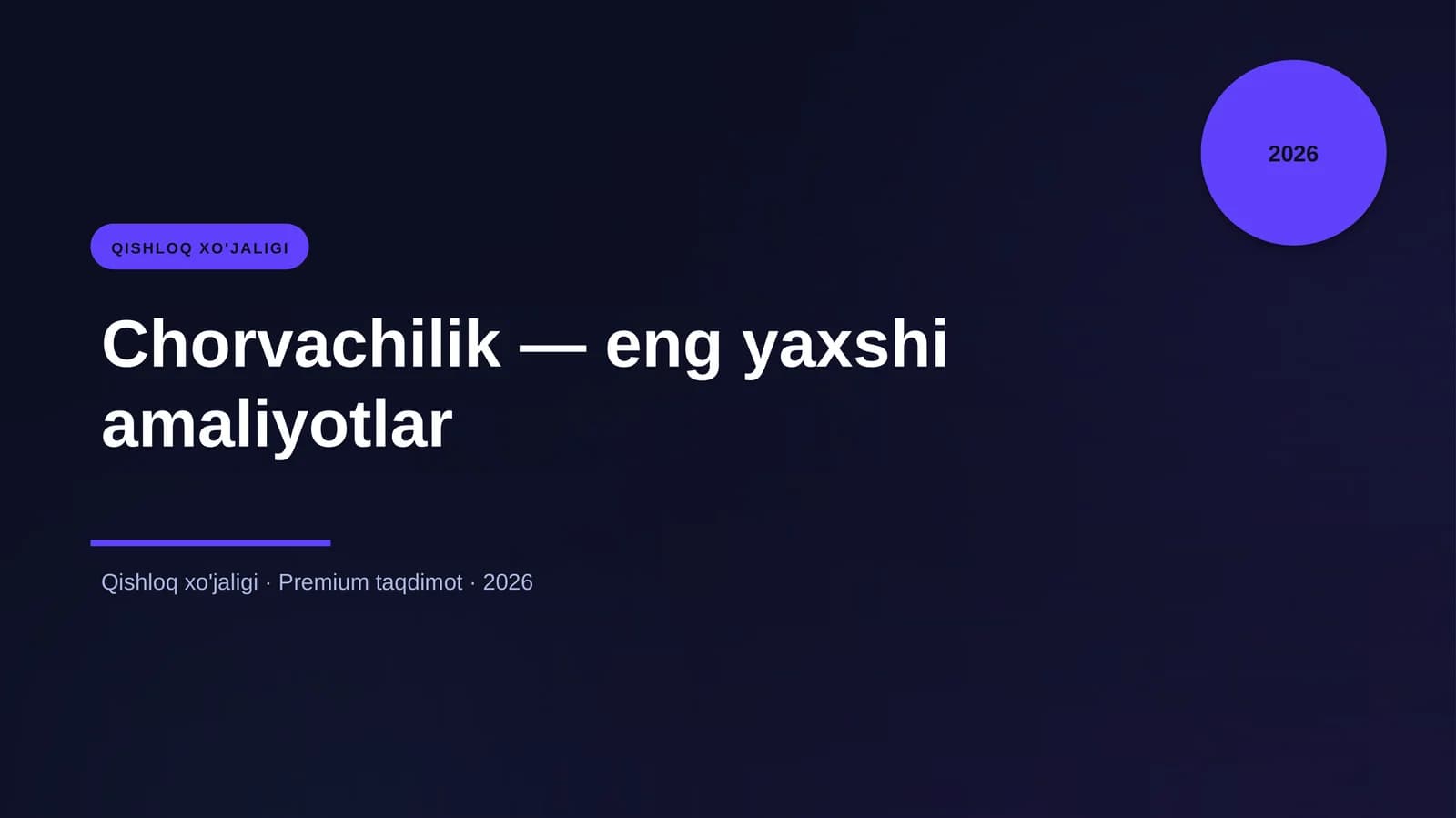 Chorvachilik — eng yaxshi amaliyotlar