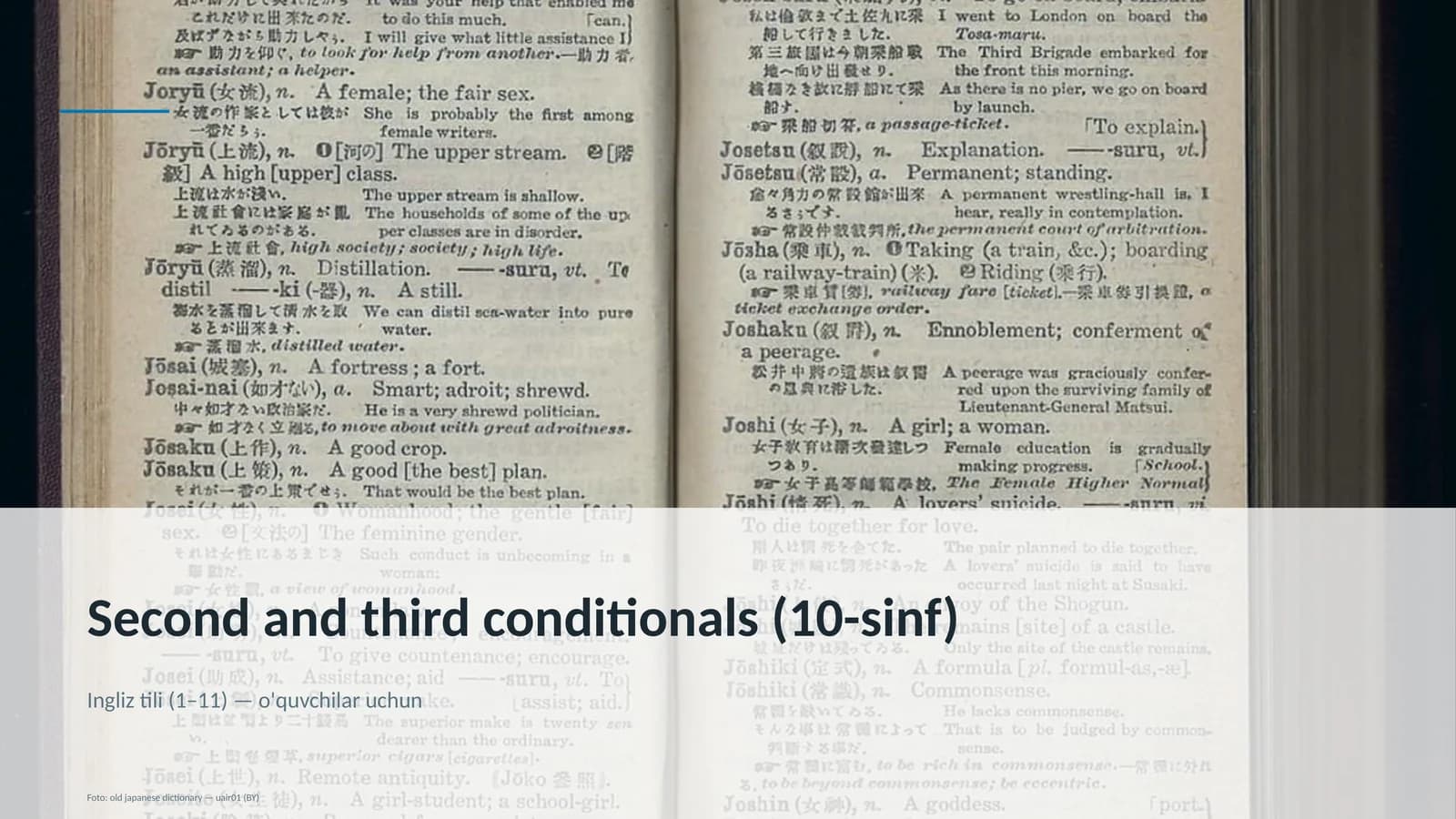 Second and third conditionals (10-sinf)