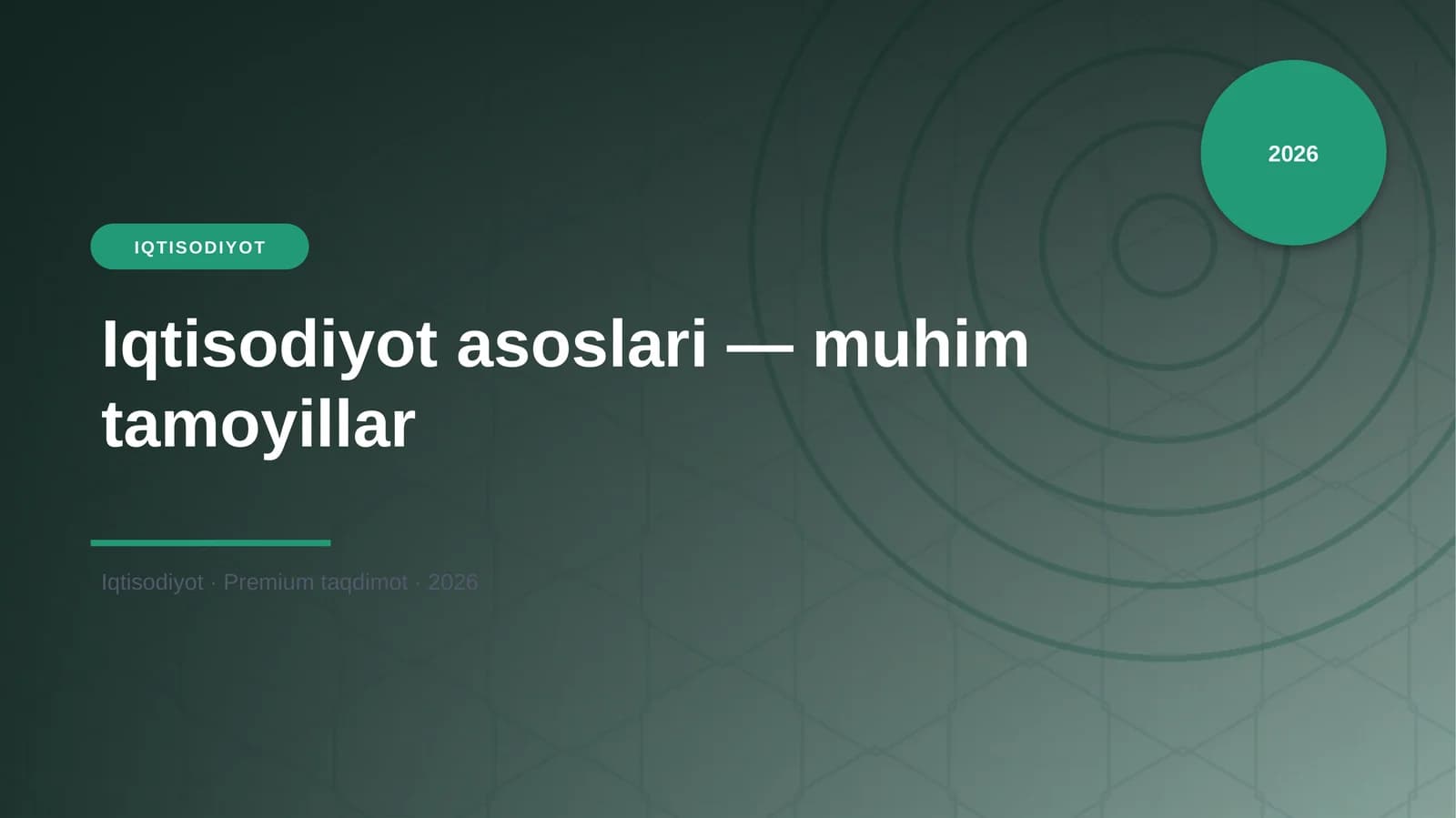 Iqtisodiyot asoslari — muhim tamoyillar
