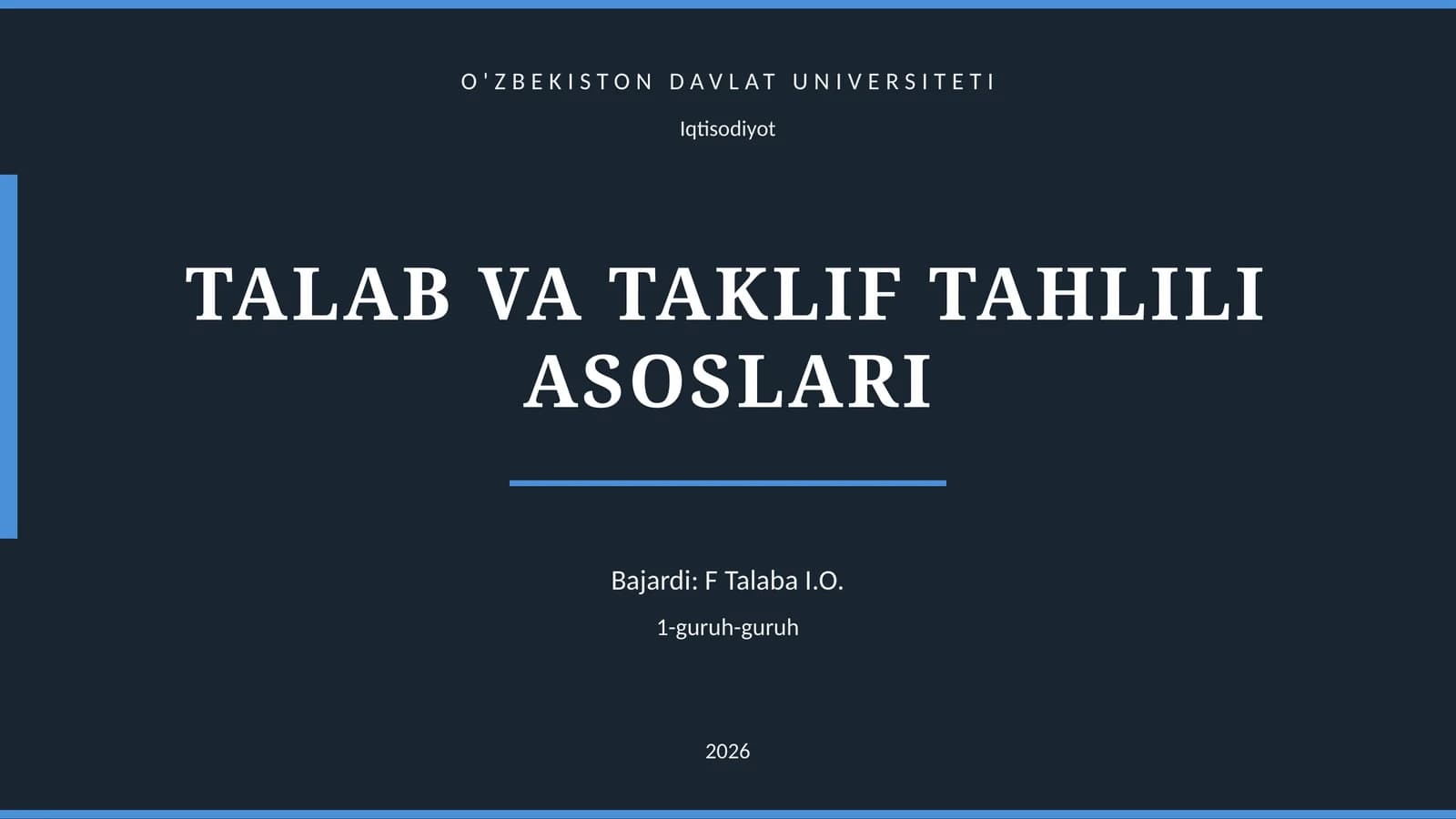 TALAB VA TAKLIF TAHLILI ASOSLARI
