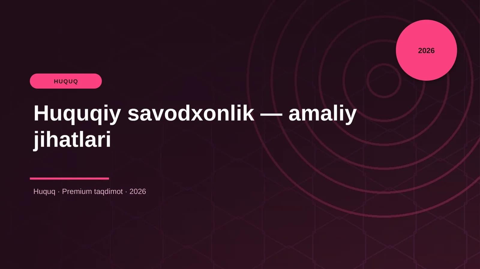 Huquqiy savodxonlik — amaliy jihatlari