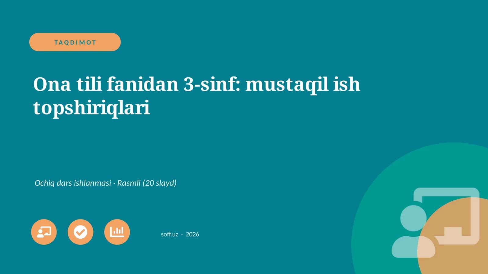 Ona tili fanidan 3-sinf: mustaqil ish topshiriqlari