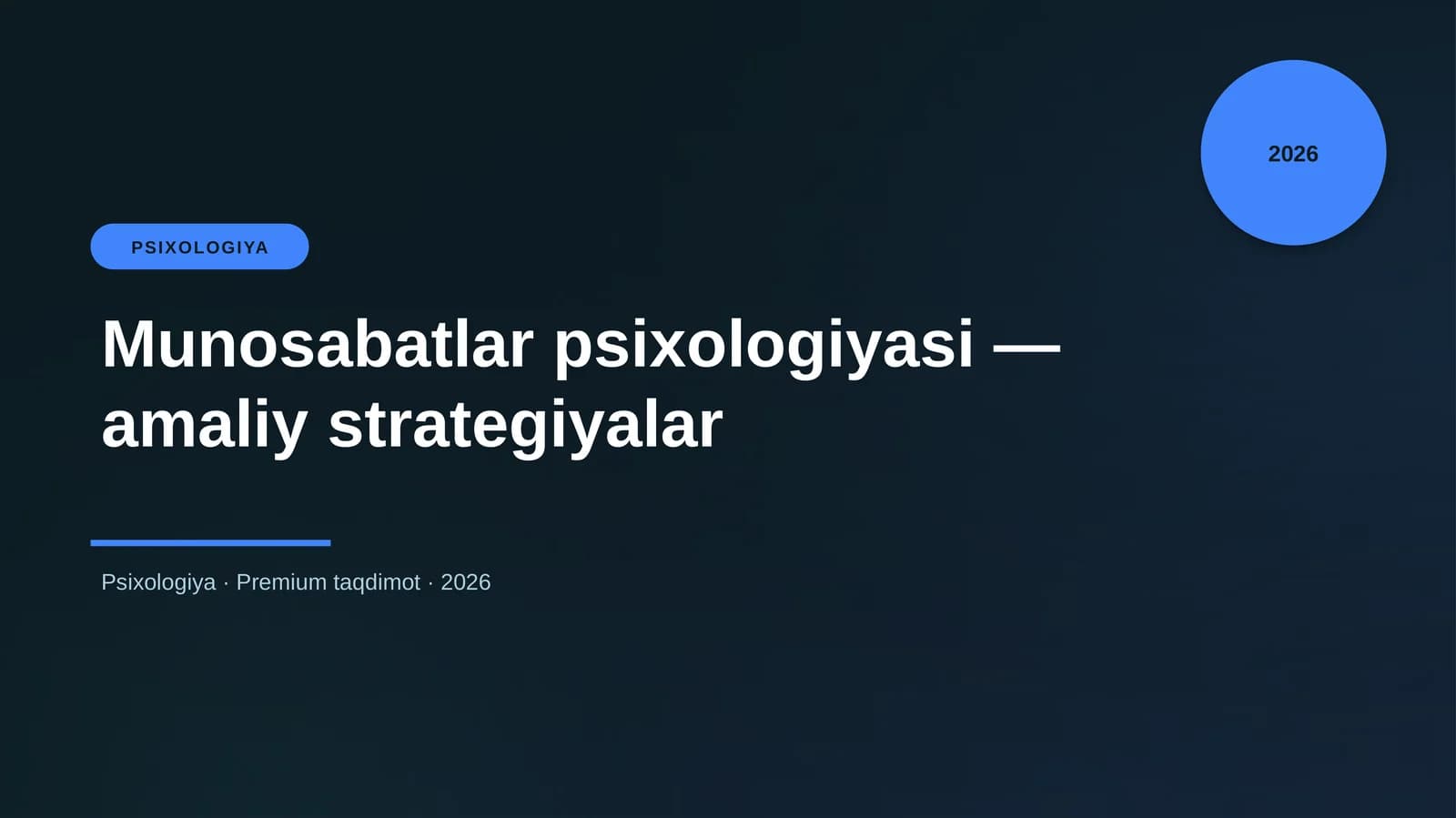 Munosabatlar psixologiyasi — amaliy strategiyalar
