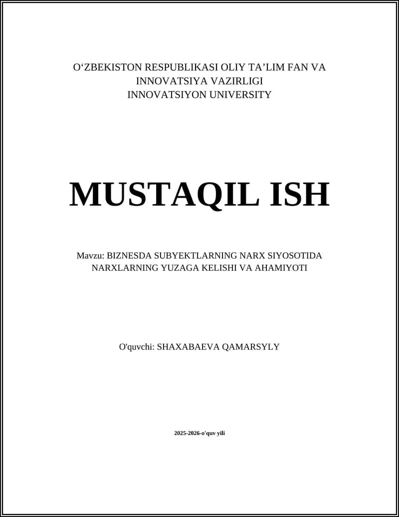 BIZNESDA SUBYEKTLARNING NARX SIYOSOTIDA NARXLARNING YUZAGA KELISHI VA AHAMIYOTI