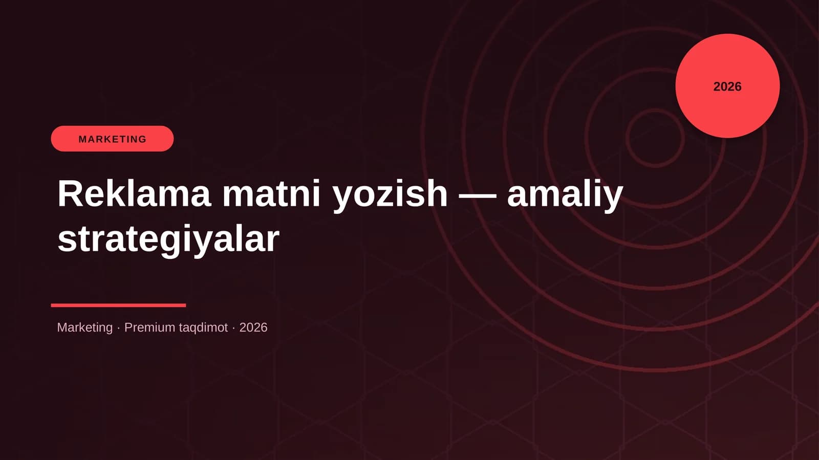 Reklama matni yozish — amaliy strategiyalar