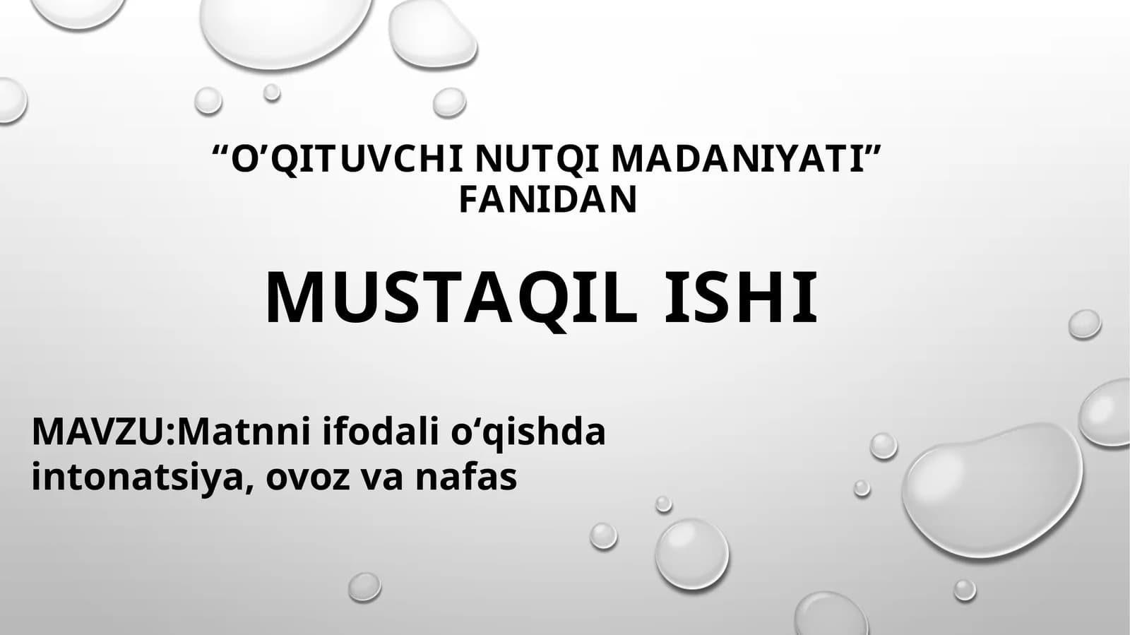 O’QITUVCHI NUTQI MADANIYATI FANIDAN