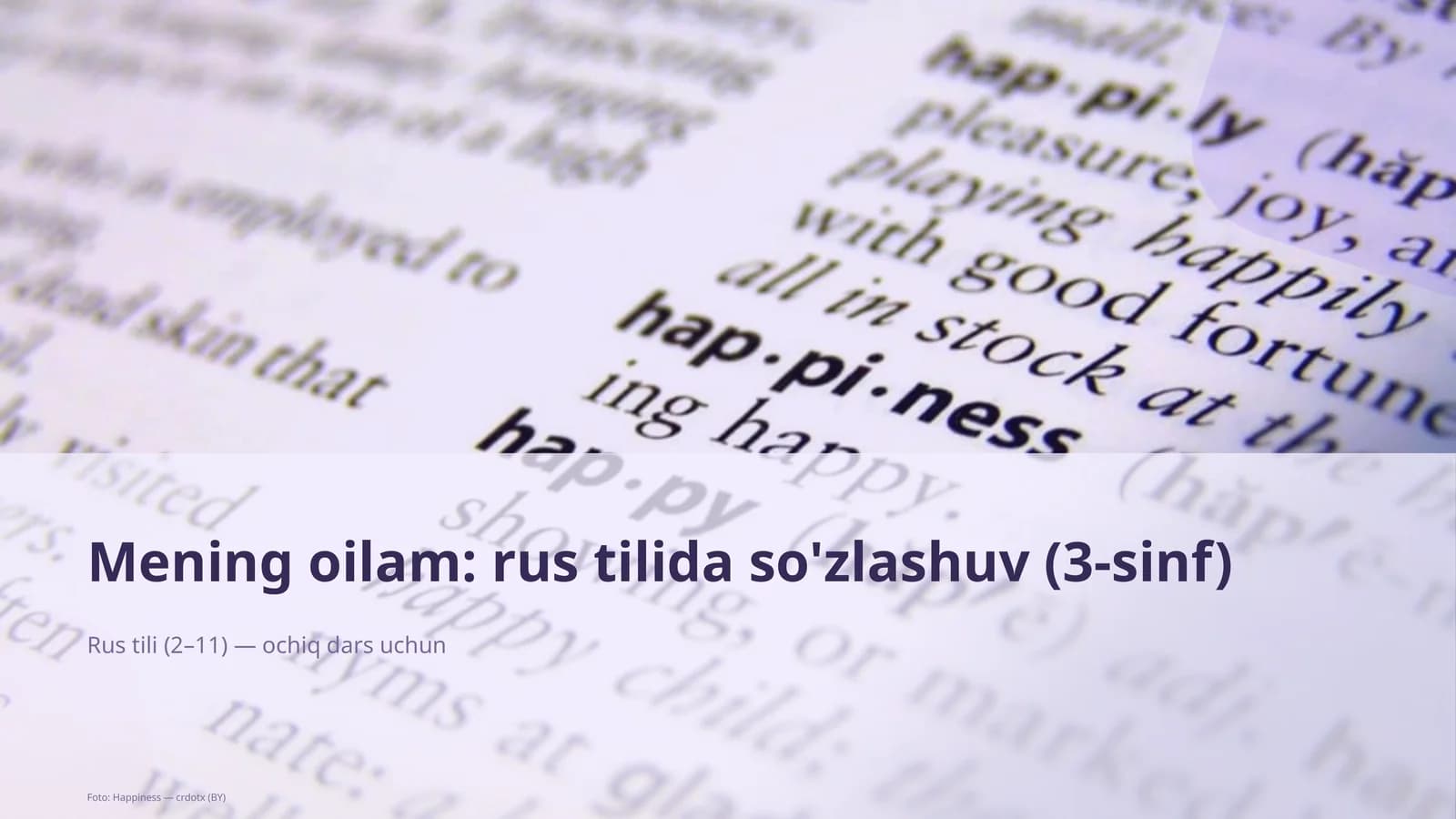 Mening oilam: rus tilida so'zlashuv (3-sinf)