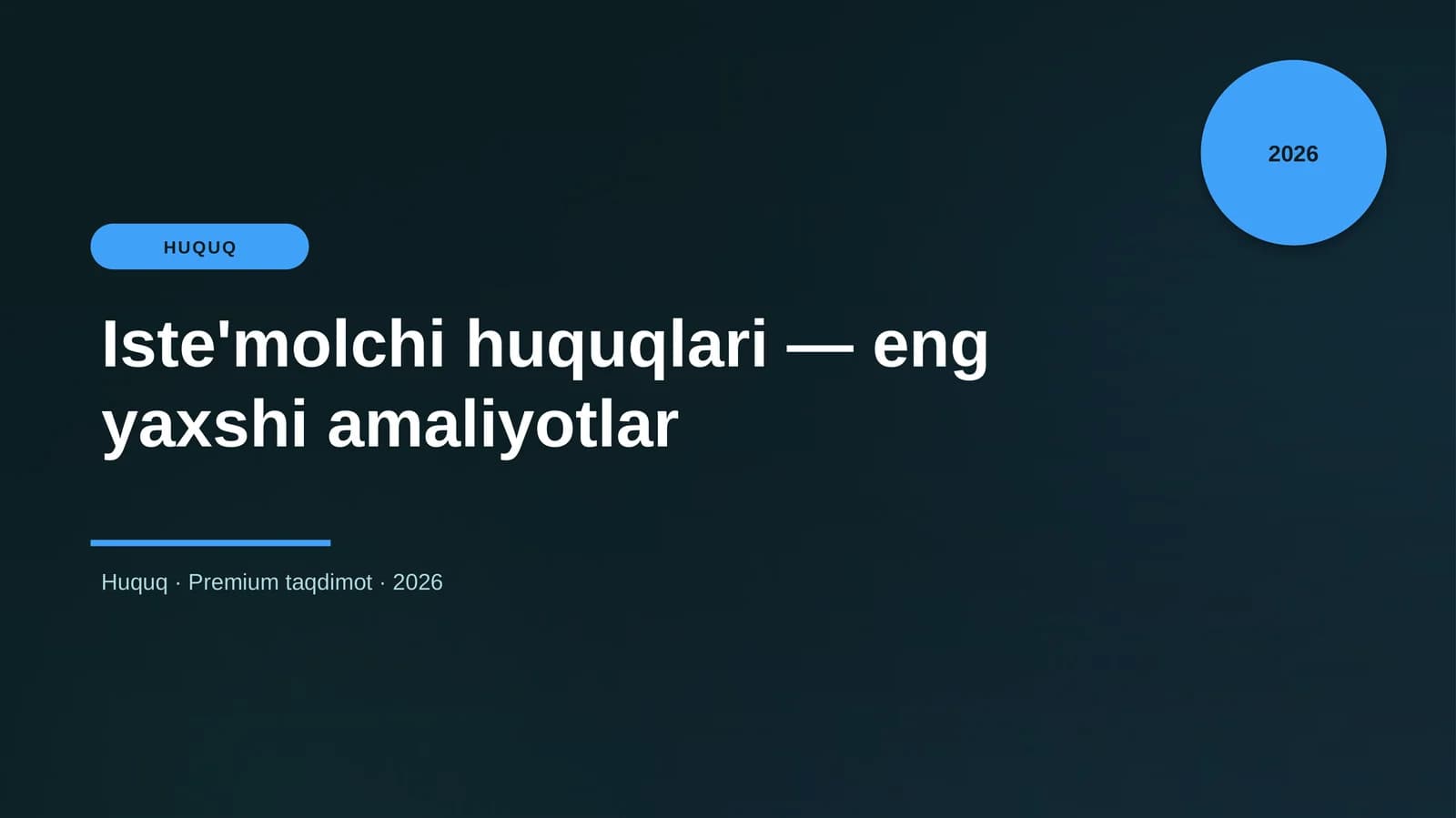 Iste'molchi huquqlari — eng yaxshi amaliyotlar