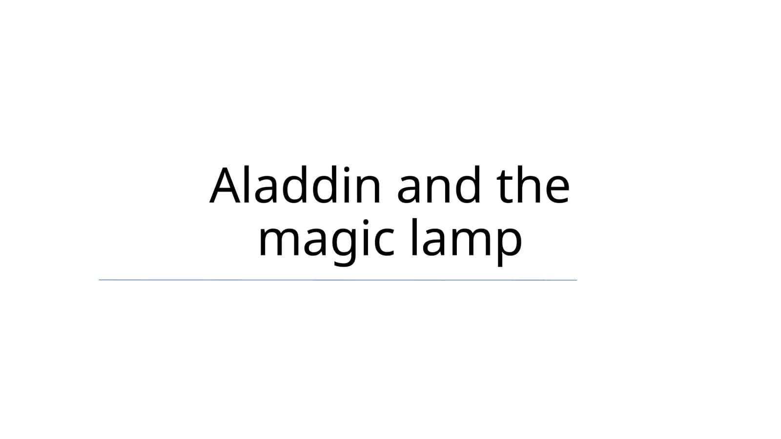 Aladdin and the magic lamp