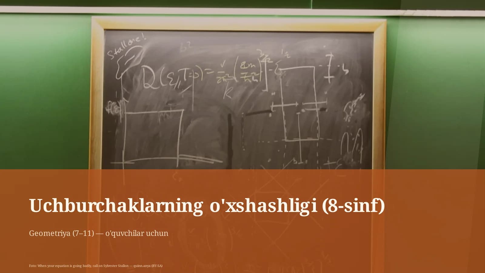 Uchburchaklarning o'xshashligi (8-sinf)