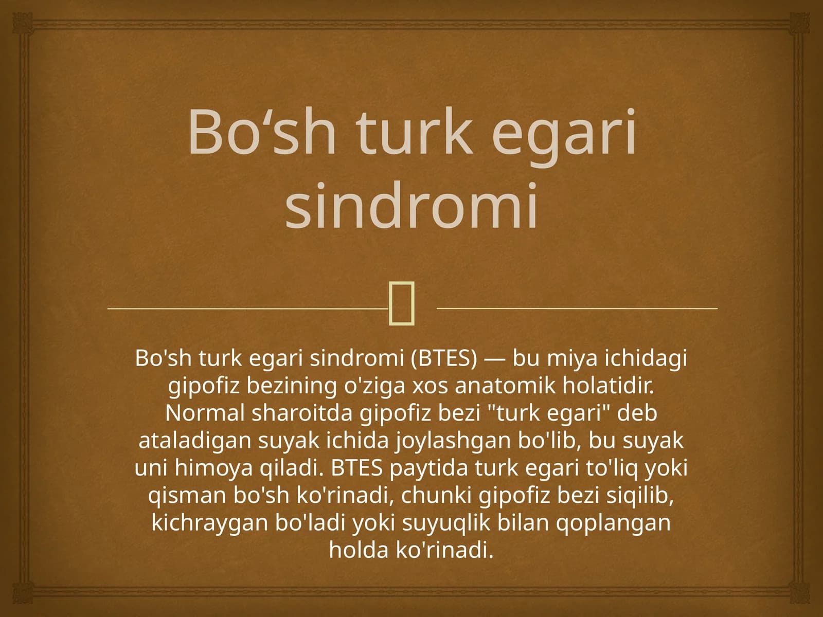 Bo‘sh turk egari sindromi