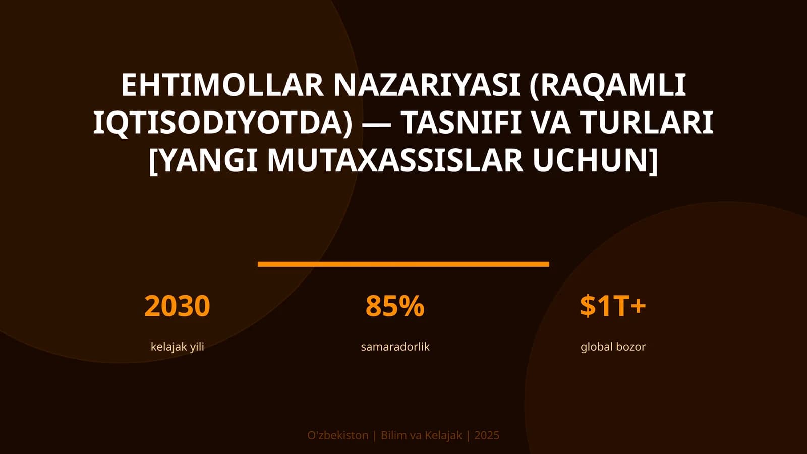 Ehtimollar nazariyasi (raqamli iqtisodiyotda) — tasnifi va turlari [yangi mutaxassislar uchun]