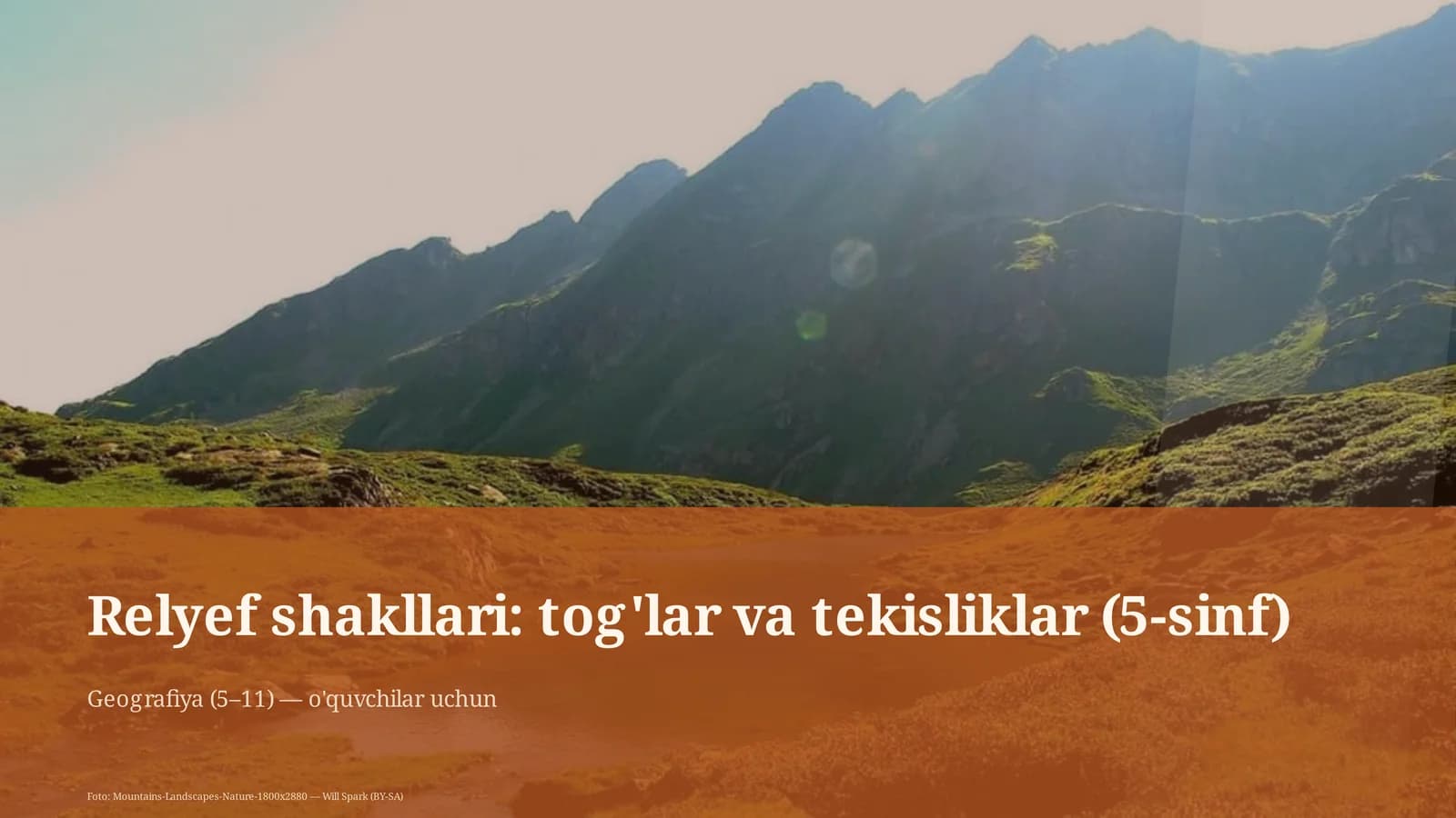 Relyef shakllari: tog'lar va tekisliklar (5-sinf)