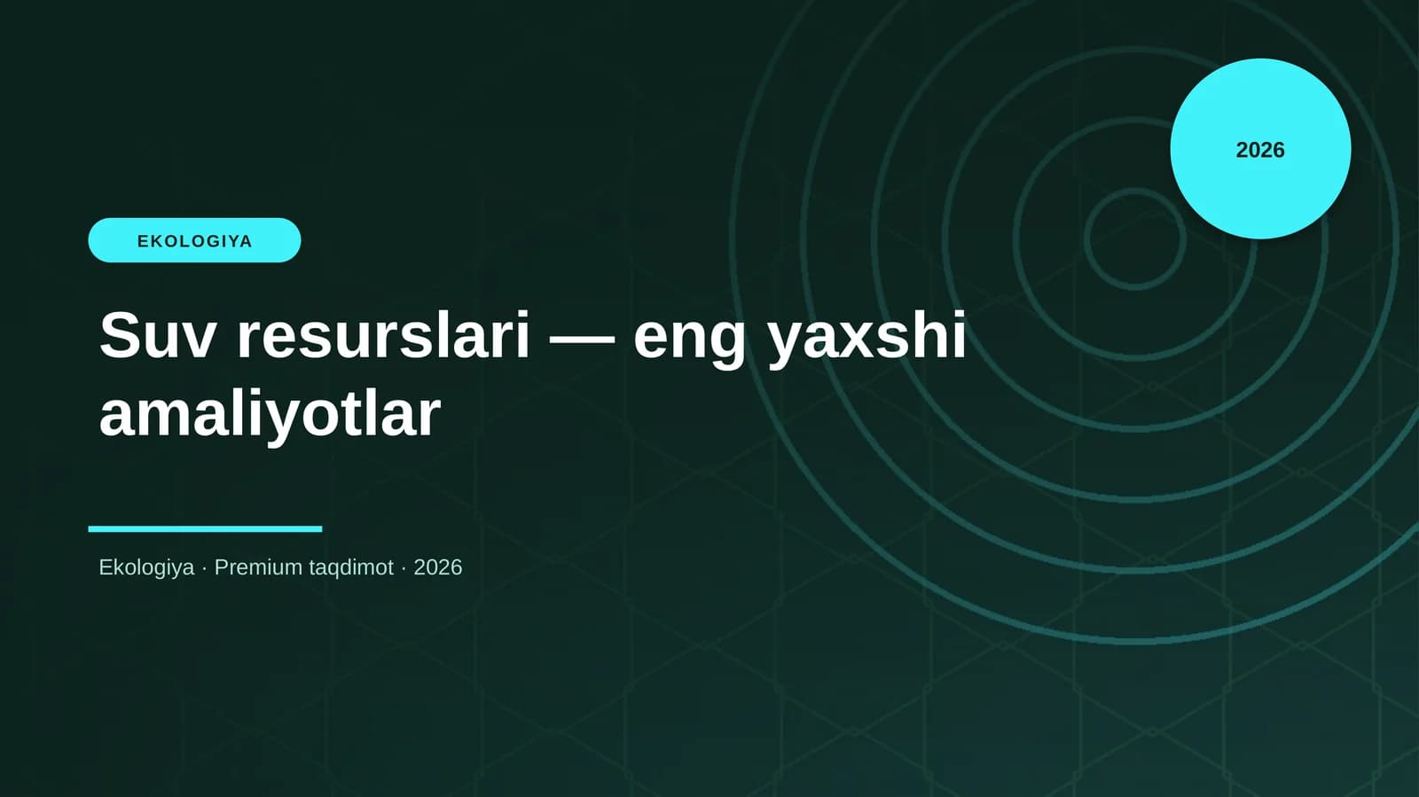 Suv resurslari — eng yaxshi amaliyotlar