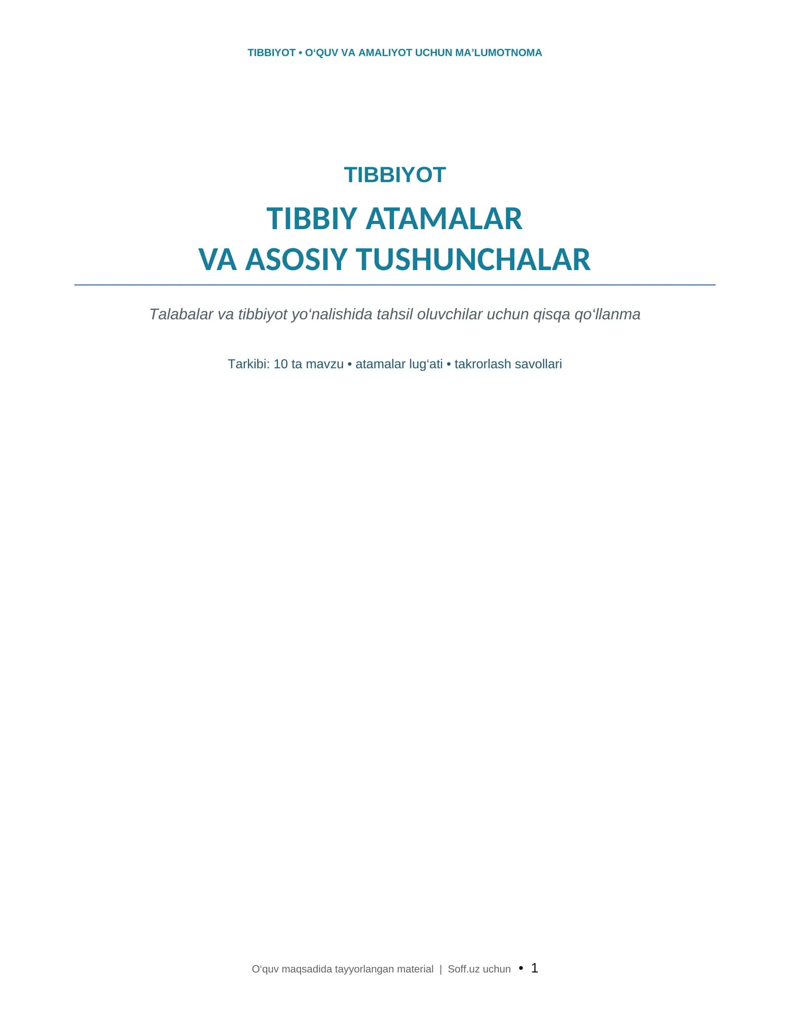 Tibbiy atamalar va asosiy tushunchalar — Word formatdagi o‘quv qo‘llanma  Tavsif: