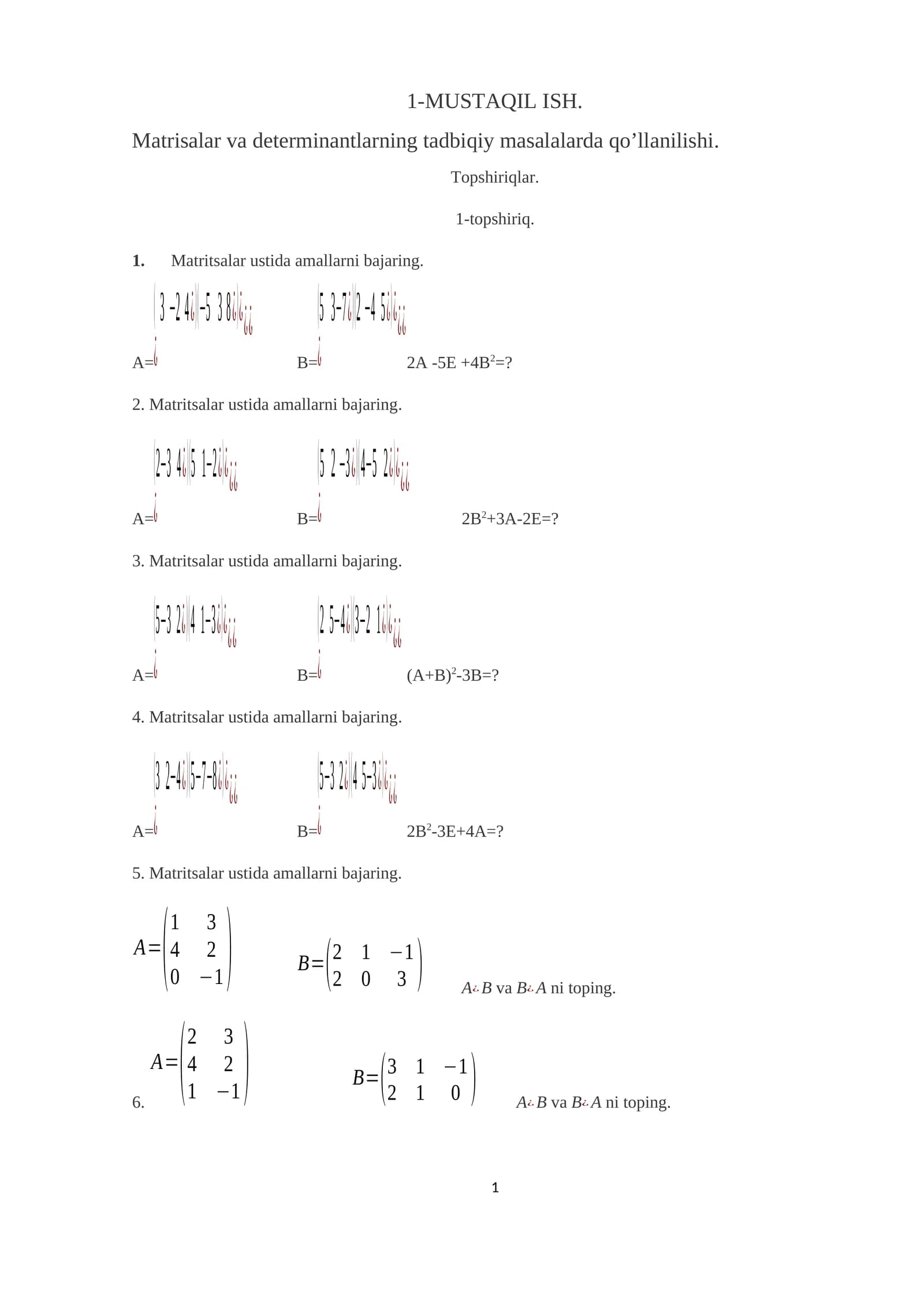 Matrisalar va determinantlarning tadbiqiy masalalarda qo’llanilishi