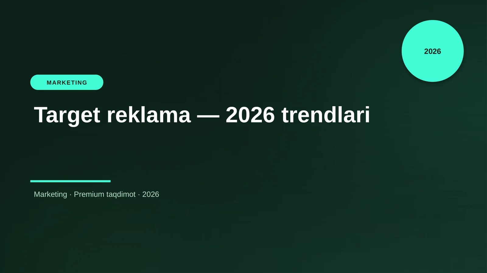 Target reklama — 2026 trendlari