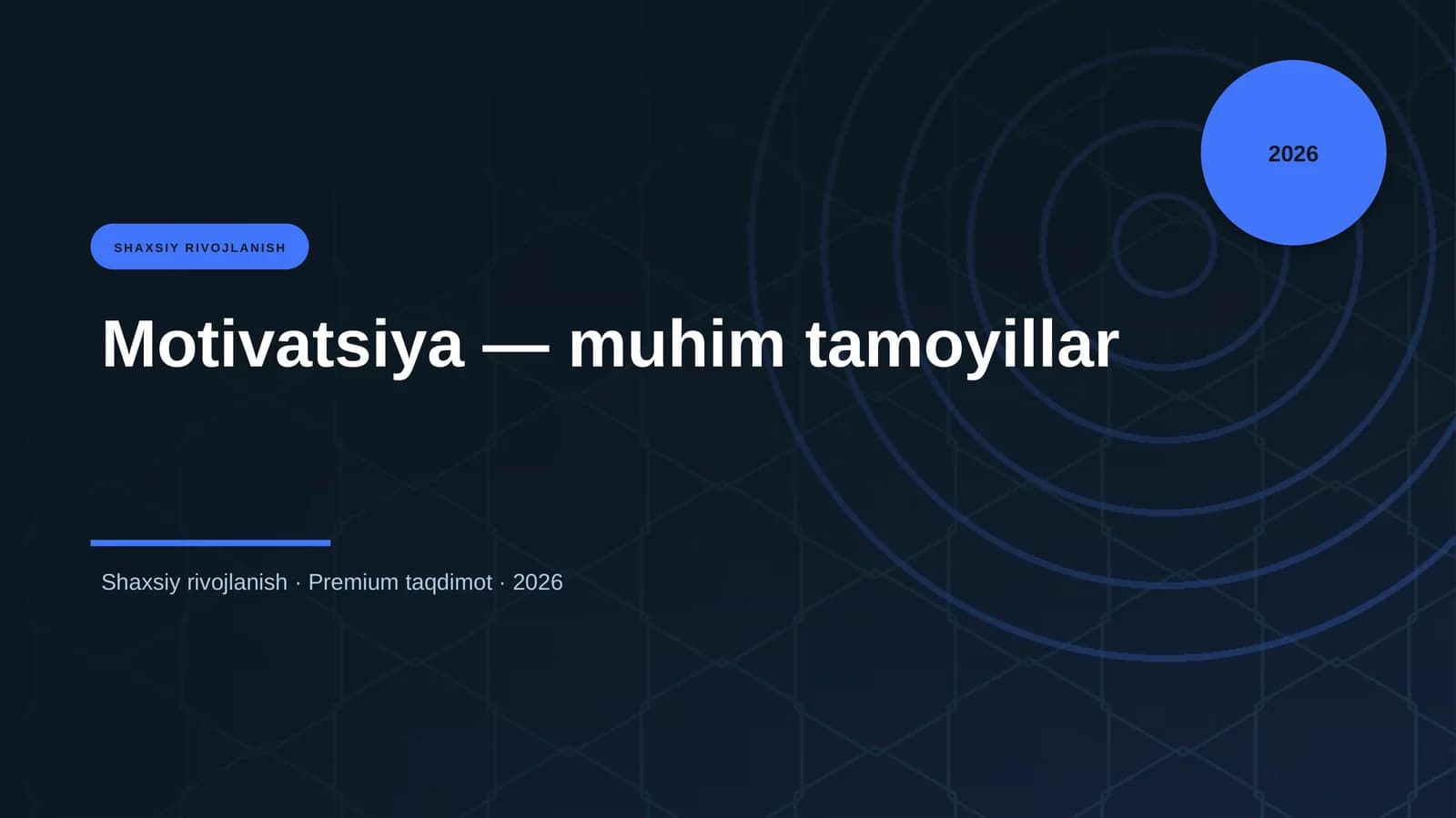 Motivatsiya — muhim tamoyillar