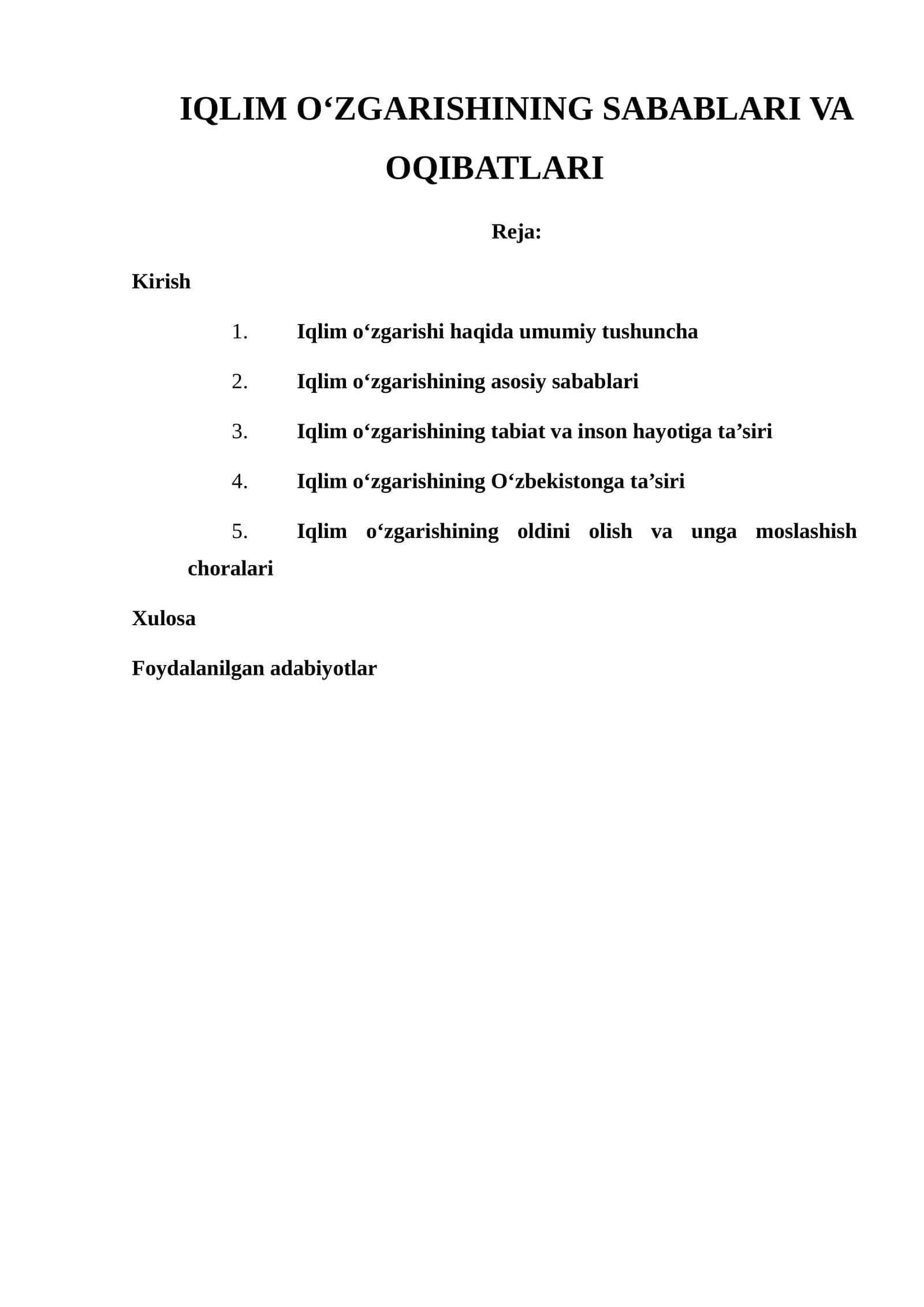 IQLIM O‘ZGARISHINING SABABLARI VA OQIBATLARI