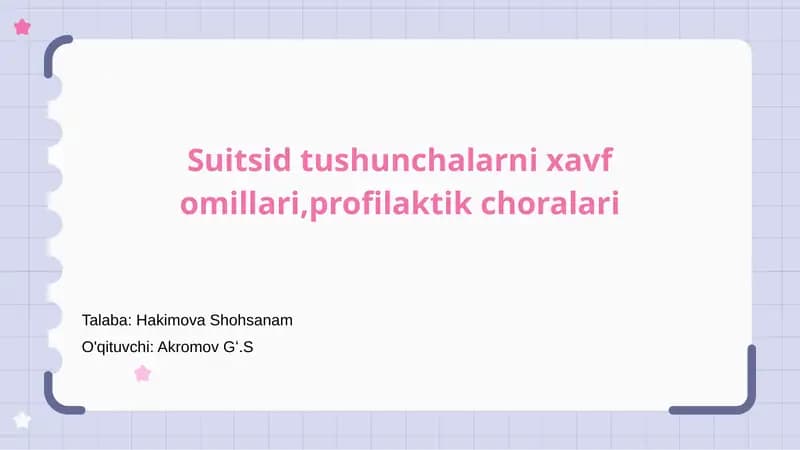 Suitsid tushunchalarni xavf omillari, profilaktik choralari