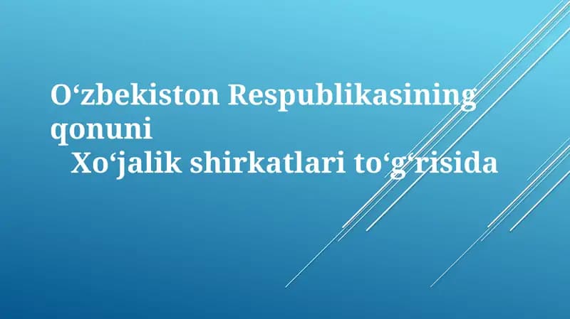 Oʻzbekiston Respublikasining qonuni Xoʻjalik shirkatlari toʻgʻrisida