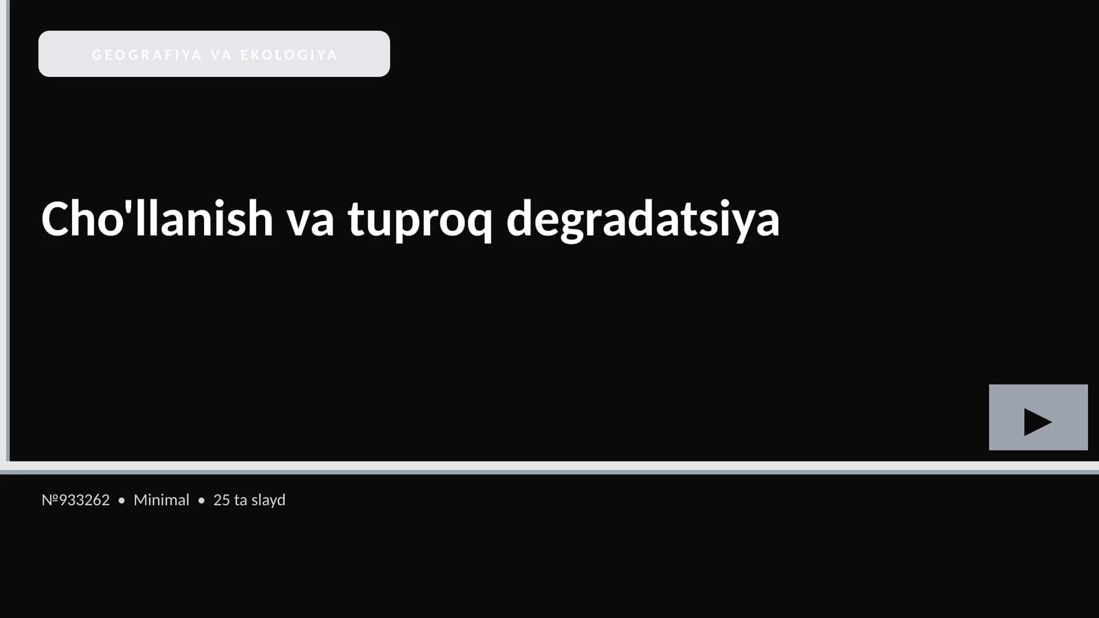 Cho'llanish va tuproq degradatsiya