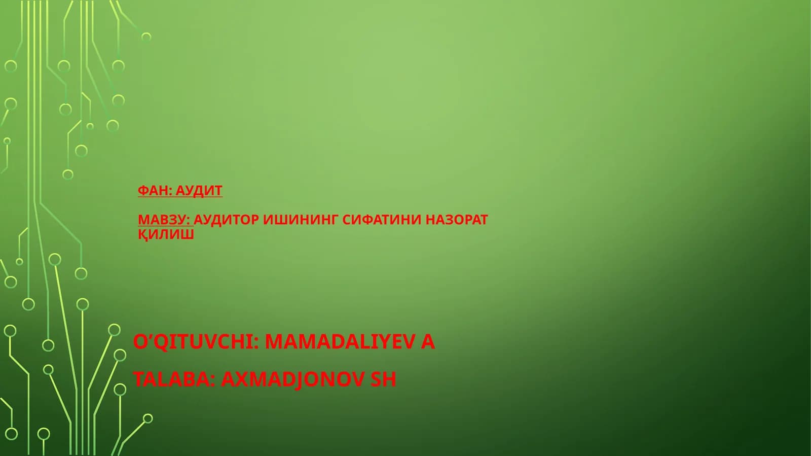 АУДИТОРИШИНИНГ СИФАТИНИ НАЗОРАТҚИЛИШ