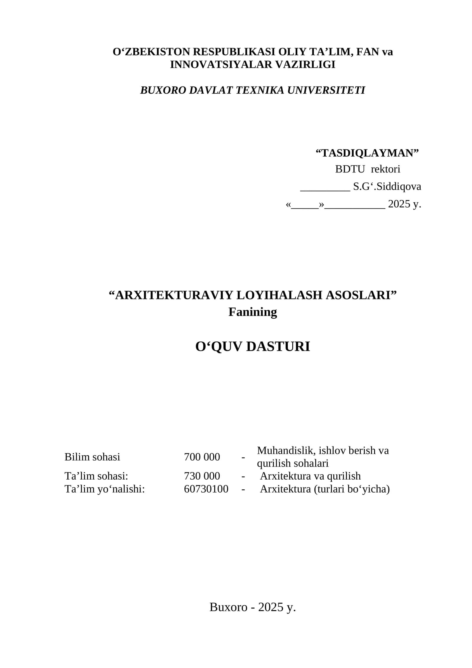 “ARXITEKTURAVIY LOYIHALASH ASOSLARI” Fanining O’QUV DASTURI