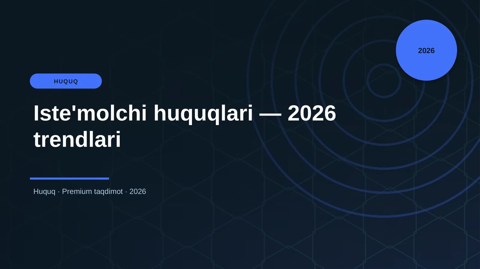 Iste'molchi huquqlari — 2026 trendlari