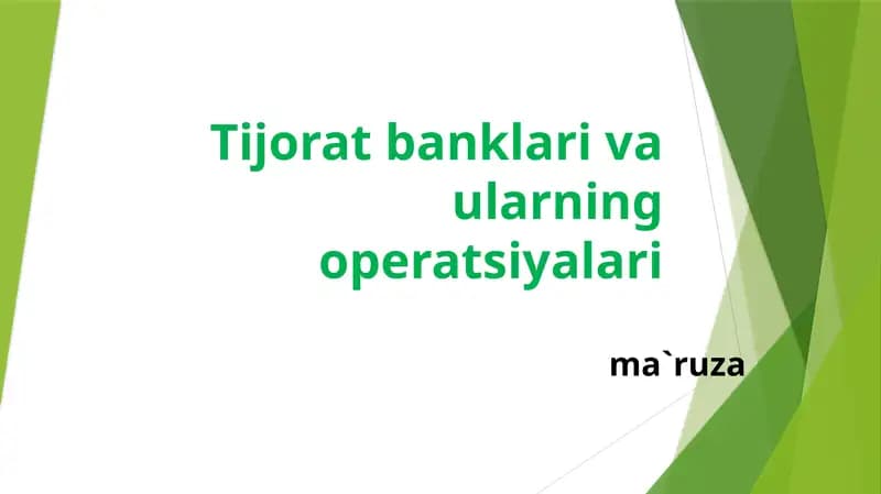 TIJORAT BANKLARINI TASHKIL ETISHNING HUQUQIY VA IQTISODIY ASOSLARI