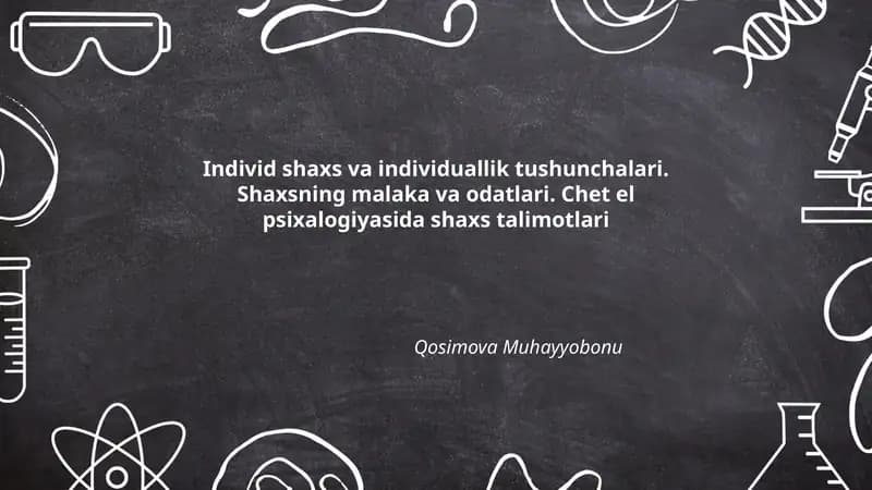 Chet el psixalogiyasida shaxs talimotlari