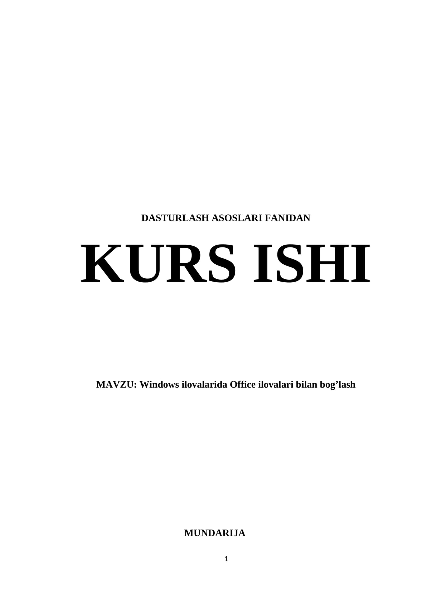 DASTURLASH ASOSLARI FANIDAN KURS ISHI
