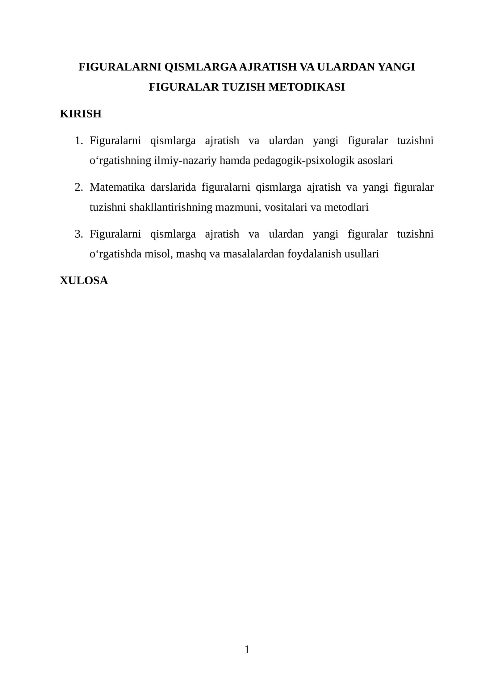 Figuralarni qismlarga ajratish va ulardan yangi figuralar tuzish metodikasi