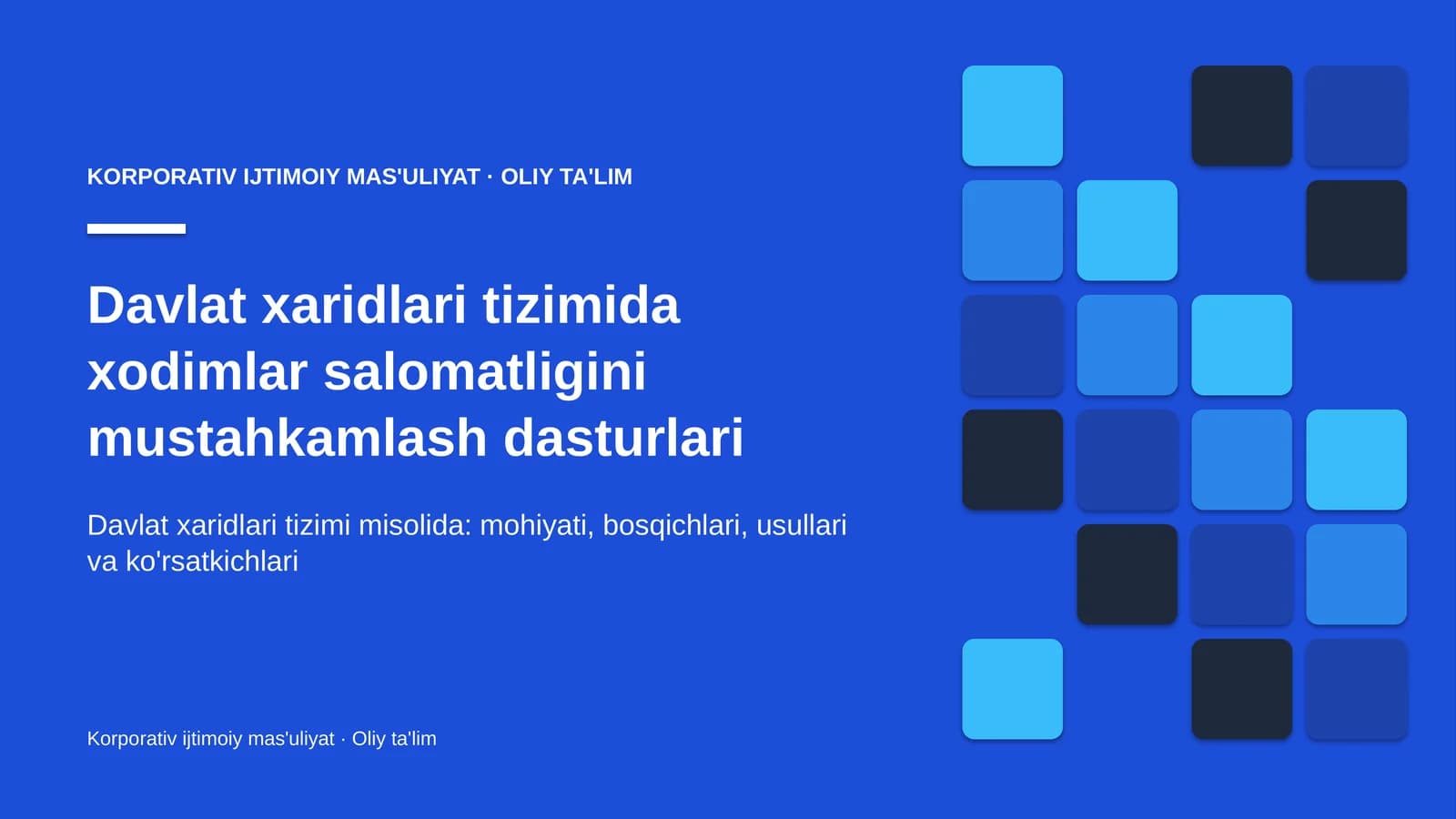 Davlat xaridlari tizimida xodimlar salomatligini mustahkamlash dasturlari