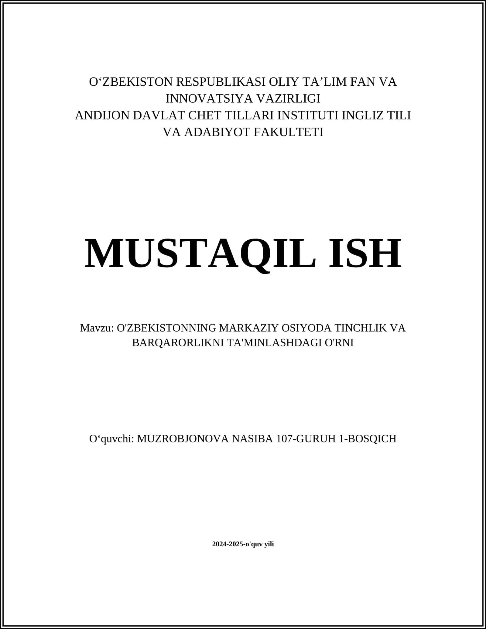 O'ZBEKISTONNING MARKAZIY OSIYODA TINCHLIK VA BARQARORLIKNI TA'MINLASHDAGI O'RNI