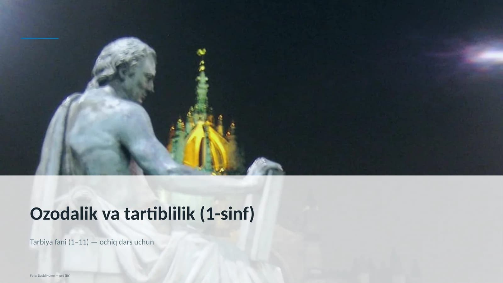 Ozodalik va tartiblilik (1-sinf)