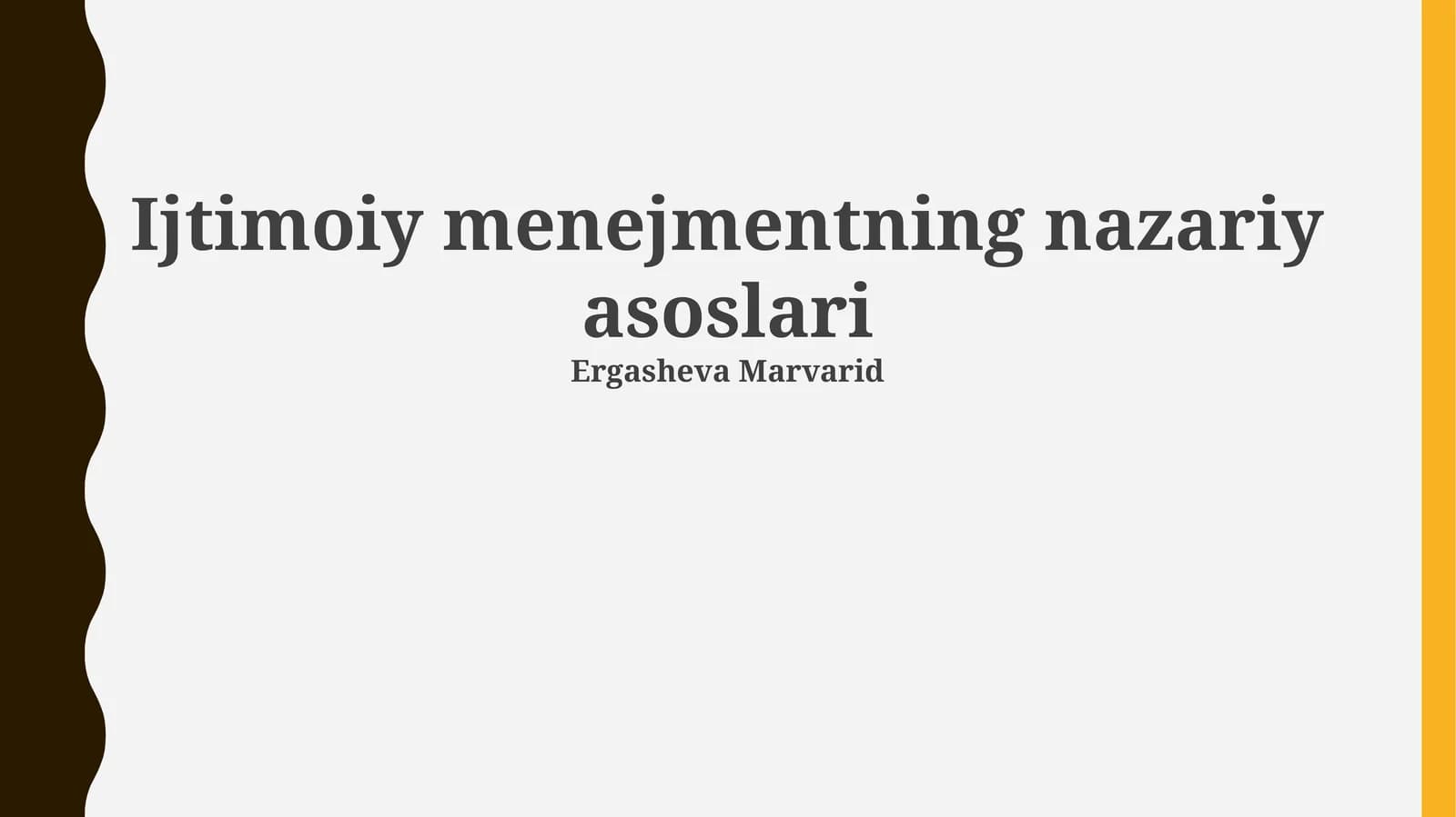 Ijtimoiy menejmentning nazariy asoslari