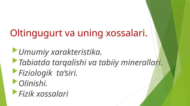Oltingugur va uning xossalari