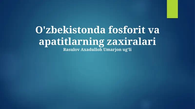 Oʻzbekistondagi fosforit va apatit zaxiralari